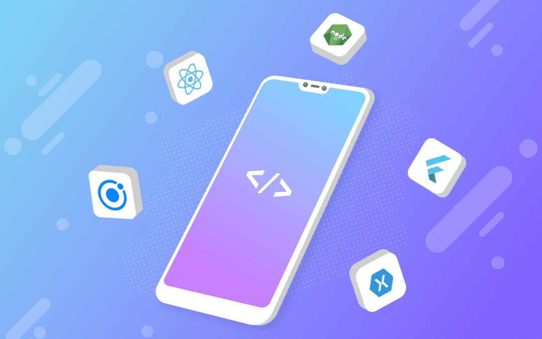Top 3 Cross-Platform Mobile App Development Frameworks